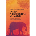 India A Cultural Voyage - Paperback