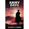 Army Days - Hardcover