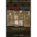 Freedom's Children: Young Civil Rights Activists Tell Their Own Stories - Paperback