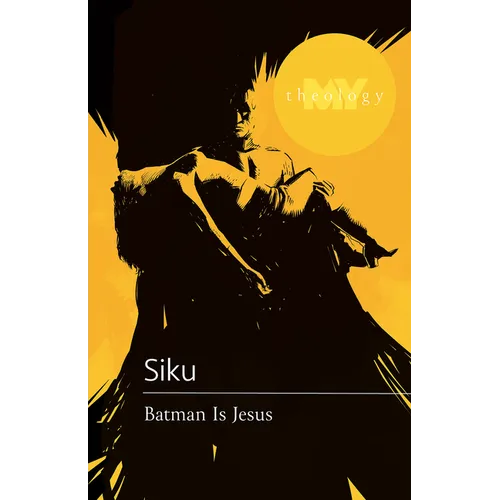 Batman Is Jesus - Paperback