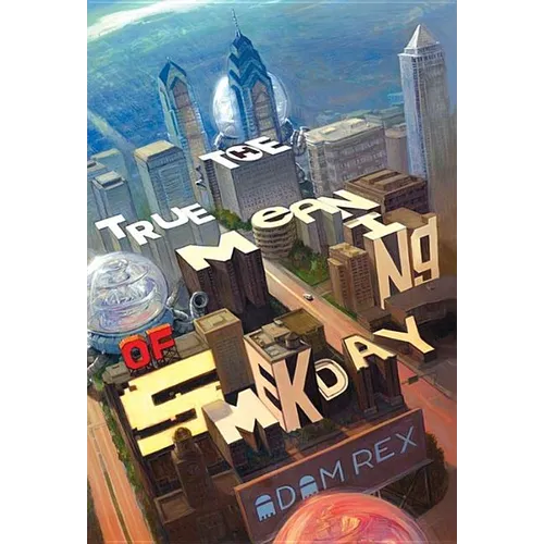 The True Meaning of Smekday - Paperback