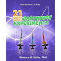 21 Super Simple Astronomy Experiments - Paperback
