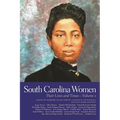 South Carolina Women: Their Lives and Times, Volume 2 - Paperback