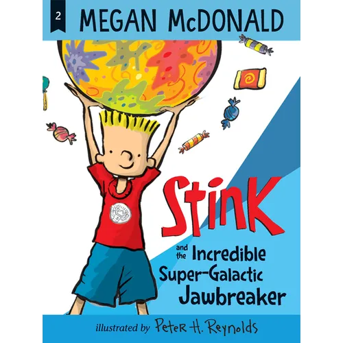 Stink and the Incredible Super-Galactic Jawbreaker - Paperback