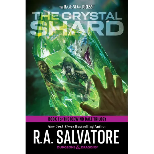 The Crystal Shard: Dungeons & Dragons: Book 1 of the Icewind Dale Trilogy - Paperback