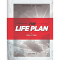 The LIFE Plan Volume Two: Abraham and Israel - Paperback