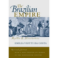 The Brazilian Empire: Myths and Histories - Paperback