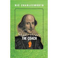 Shakespeare The Coach - Paperback