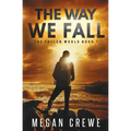 The Way We Fall - Paperback