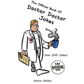The Official Book of Doctor Doctor Jokes - Paperback