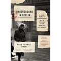 Underground in Berlin - Paperback