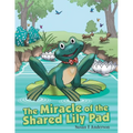 The Miracle of the Shared Lily Pad - Paperback