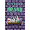 My Friend, Frank - Paperback