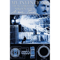 My Inventions - The Autobiography of Nikola Tesla - Paperback