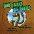 Don't Make Me Rattle! - Paperback