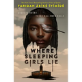 Where Sleeping Girls Lie - Hardcover