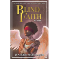 Blind Faith: My Life - Paperback