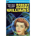 Masters of Science Fiction, Volume Ten, Robert Moore Williams - Paperback