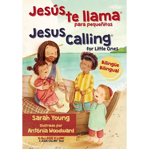 Jesús Te Llama Para Pequeñitos - Bilingüe - Board Book