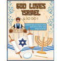 God Loves Israel & So Do I - Paperback