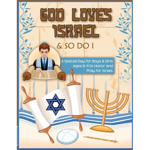 God Loves Israel & So Do I - Paperback