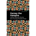 Varney the Vampire - Paperback