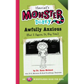 Harriet's Monster Diary: Awfully Anxious (But I Squish It, Big Time) Volume 3 - Paperback