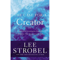 The Case for a Creator: A Journalist Investigates Scientific Evidence That Points Toward God - Paperback