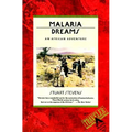 Malaria Dreams - Paperback