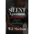 The Silent Agreement: An Illusion of Inclusion in Black Corporate America - Paperback