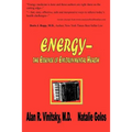 Energy - the Essence of Environmental Health - Paperback