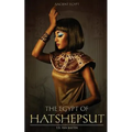 The Egypt of Hatshepsut - Paperback