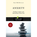 Anxiety: Finding Comfort and Reassurance from God - Paperback