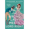 The Wrong Lady Meets Lord Right - Paperback