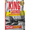 The King of Casinos: Willie Martello and The El Rey Club - Paperback