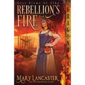 Rebellion's Fire - Paperback