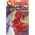 Crimson and the Battle of Lonely Mountain - Paperback