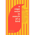 A Cage Went in Search of a Bird: Ten Kafkaesque Stories - Paperback