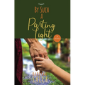 By Such a Parting Light - Paperback