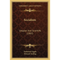 Socialism: Utopian And Scientific (1907) - Paperback