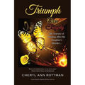 Triumph Over Tragedy: My Journey of Healing After My Daughter's Murder - Paperback