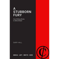 A Stubborn Fury: How Writing Works in Elitist Britain - Paperback