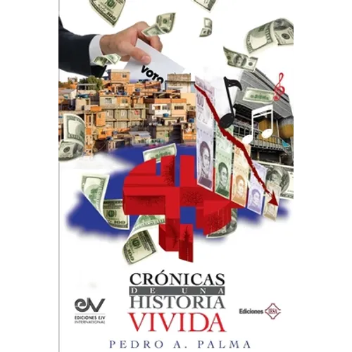 Crónicas de Una Historia Vivida - Paperback