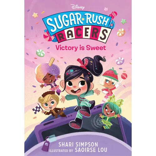 Sugar Rush Racers: Victory Is Sweet - Paperback