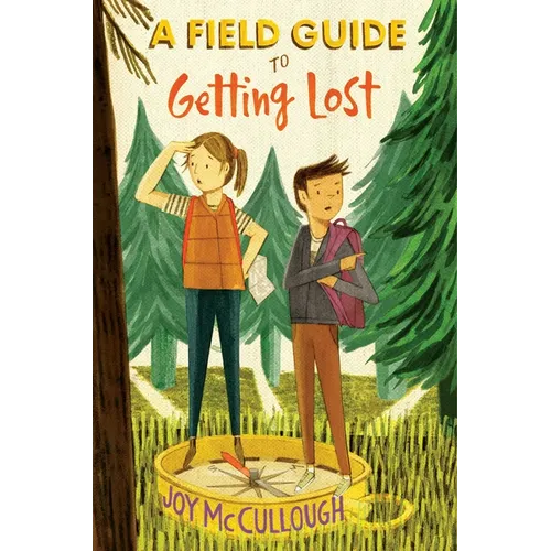 A Field Guide to Getting Lost - Hardcover