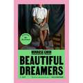 Beautiful Dreamers - Hardcover
