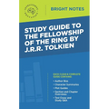 Study Guide to The Fellowship of the Ring by JRR Tolkien - Paperback