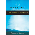 Praying the Lord's Prayer - Paperback