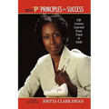 Joetta's ''P'' Principles for Success - Paperback