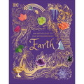 An Anthology of Our Extraordinary Earth: Discover the Awe-Inspiring Wonders of Planet Earth - Hardcover